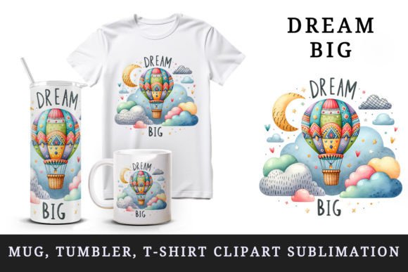 Download Dream Big Quote Hot Air Balloon Clipart - Premium Resources